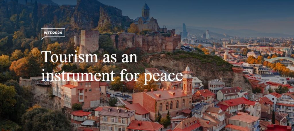 Tourism Plays Vital Role in Fostering Cultural Connectivity, Building Peace World Tourism Day 2024 By UN, NSN Asia