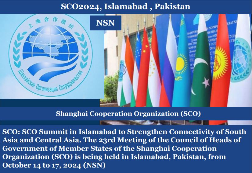 SCO Summit in Islamabad to Strengthen Connectivity of South Asia and Central Asia SCO Summit in Islamabad to Strengthen Connectivity of South Asia and Central Asia